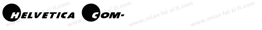 Helvetica Com字体转换
